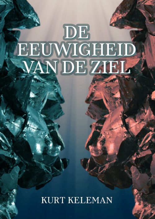 De eeuwigheid van de ziel - Kurt Keleman