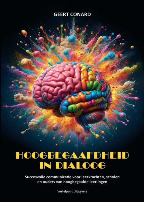 Hoogbegaafdheid in dialoog - Geert Conard