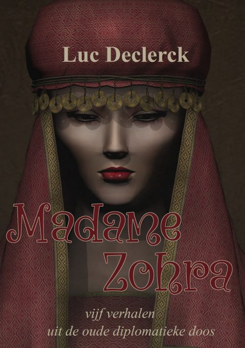 Madame Zohra - Luc Declerck