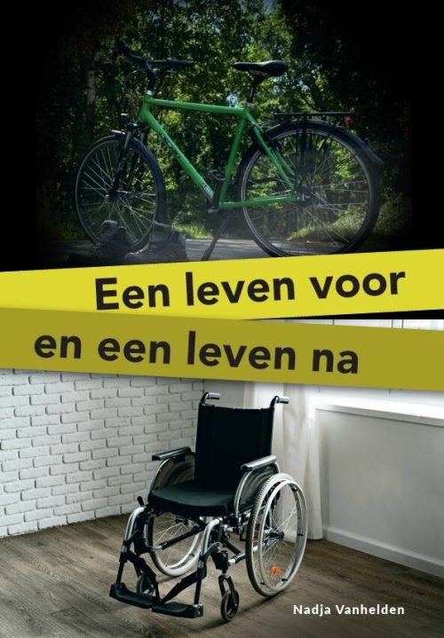 Een leven voor en een leven na - Nadja Vanhelden